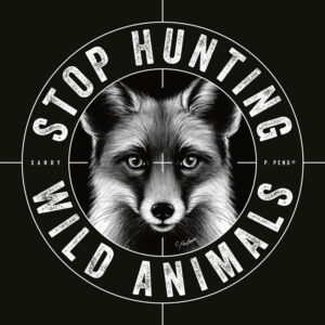 Sandy P. Peng Motiv Stop hunting wild animals